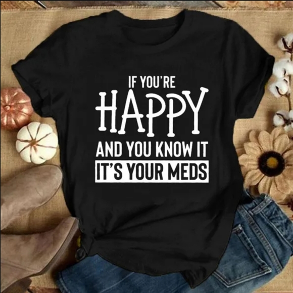 If you're happy and you know it, 🙂 T-shirt, multiple sizes & and colors - Picture 2 of 3